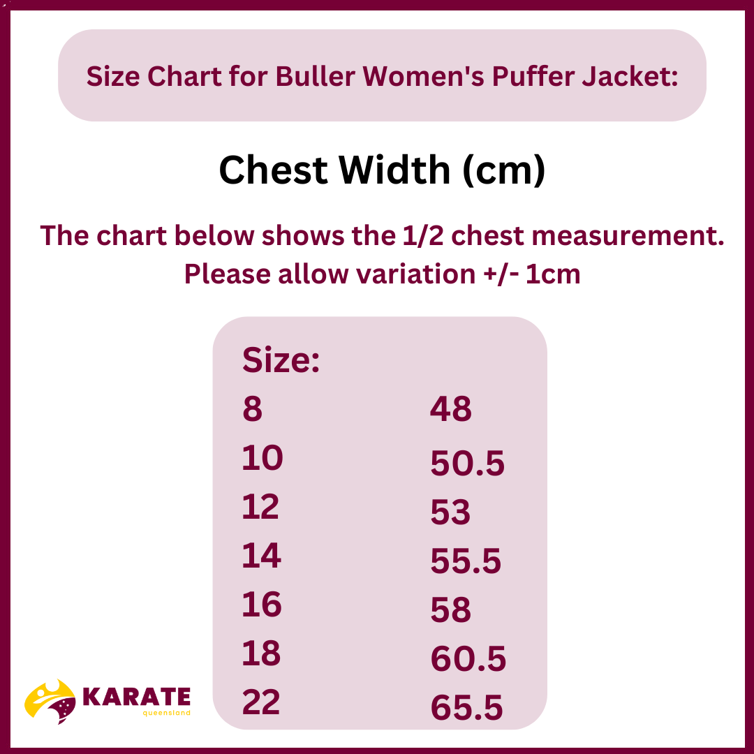 Size Chart for Buller Women's Puffer Jacket displaying chest widths in centimeters for sizes ranging from 8 to 22, indicating slight variations are possible